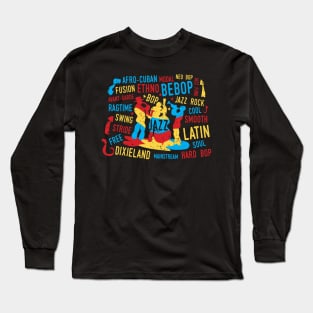 Colorful Jazz Theme with Jazz Genres Long Sleeve T-Shirt